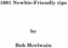 Thumbnail 1001 Newbie-Friendly tips Thumbnail 1001 Newbie-Friendly tips